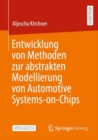 Image for Entwicklung von Methoden zur abstrakten Modellierung von Automotive Systems-on-Chips