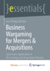 Image for Business Wargaming for Mergers &amp; Acquisitions