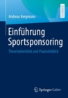 Image for Einfuhrung Sportsponsoring : Theorieuberblick und Praxiseinblick