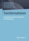 Image for Transformationen: Sozialphilosophische Perspektiven Der Veränderung