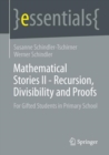 Image for Mathematical Stories II - Recursion, Divisibility and Proofs