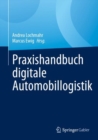 Image for Praxishandbuch Digitale Automobillogistik