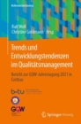 Image for Trends Und Entwicklungstendenzen Im Qualitatsmanagement: Bericht Zur GQW-Jahrestagung 2021 in Cottbus