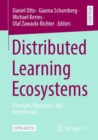 Image for Distributed Learning Ecosystems : Concepts, Resources, and Repositories