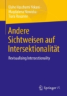 Image for Andere Sichtweisen Auf Intersektionalität: Revisualising Intersectionality
