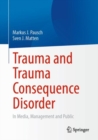 Image for Trauma and Trauma Consequence Disorder