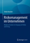 Image for Risikomanagement im Unternehmen : Moderne Ansatze im Umgang mit Risiko und Ertrag