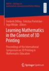 Image for Learning Mathematics in the Context of 3D Printing