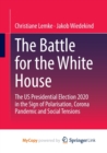 Image for The Battle for the White House