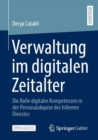Image for Verwaltung im digitalen Zeitalter: Die Rolle digitaler Kompetenzen in der Personalakquise des hoheren Dienstes