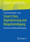 Image for Smart Cities, Digitalisierung und Burgerbeteiligung