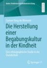 Image for Die Herstellung Einer Begabungskultur in Der Kindheit: Eine Ethnographische Studie in Der Grundschule : 31