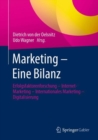 Image for Marketing - Eine Bilanz: Erfolgsfaktorenforschung - Internet-Marketing - Internationales Marketing - Digitalisierung
