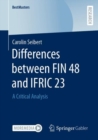 Image for Differences between FIN 48 and IFRIC 23  : a critical analysis