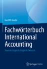 Image for Fachwörterbuch International Accounting: Deutsch-Englisch/Englisch-Deutsch