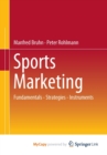 Image for Sports Marketing : Fundamentals - Strategies - Instruments