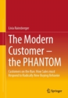 Image for The Modern Customer – the PHANTOM