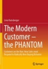 Image for The modern customer - the PHANTOM  : customers on the run