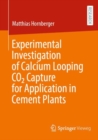 Image for Experimental Investigation of Calcium Looping CO2 Capture for Application in Cement Plants