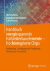 Image for Handbuch energiesparende Halbleiterbauelemente – Hochintegrierte Chips