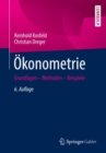 Image for Okonometrie : Grundlagen – Methoden – Beispiele