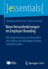 Image for Neue Herausforderungen im Employer Branding : Wie Digitalisierung und Homeoffice den Aufbau von Arbeitgebermarken verandert haben