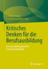 Image for Kritisches Denken Fur Die Berufsausbildung: Ein Maschinell Generierter Forschungsuberblick
