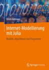 Image for Internet-Modellierung Mit Julia: Modelle, Algorithmen Und Programme