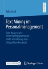 Image for Text Mining Im Personalmanagement: Eine Analyse Der Anwendungspotenziale Und Entwicklung Eines Integrationskonzepts