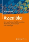 Image for Assembler: Hard- und Software fur Mikrocontroller, Messtechnik, Anwendungen, Core-Technologie