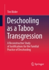 Image for Deschooling as a Taboo Transgression
