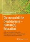 Image for Die menschliche (Hoch)schule - Human(e) Education