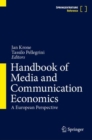 Image for Handbook of media and communication economics  : a European perspective