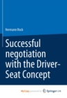 Image for Successful negotiation with the Driver-Seat Concept