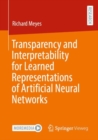 Image for Transparency and Interpretability for Learned Representations of Artificial Neural Networks