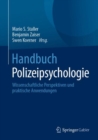 Image for Handbuch Polizeipsychologie: Wissenschaftliche Perspektiven Und Praktische Anwendungen