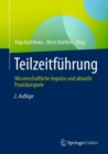 Image for Teilzeitfuhrung : Wissenschaftliche Impulse und aktuelle Praxisbeispiele