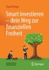 Image for Smart investieren – dein Weg zur finanziellen Freiheit