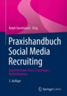 Image for Praxishandbuch Social Media Recruiting: Experten Know-How / Praxistipps / Rechtshinweise