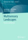 Image for Multisensory Landscapes: Theories and Methods