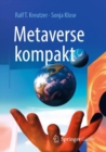 Image for Metaverse kompakt : Begriffe, Konzepte, Handlungsoptionen