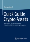 Image for Quick guide crypto assets  : how to successfully classify financial market law