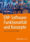Image for ERP-Software: Funktionalitat und Konzepte : Basierend auf SAP S/4HANA