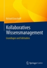 Image for Kollaboratives Wissensmanagement: Grundlagen Und Fallstudien