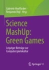 Image for Science MashUp: Green Games