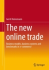 Image for New Online Trade: Business Models, Business Systems and Benchmarks in E-Commerce