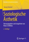 Image for Soziologische Åsthetik: Herausgegeben Und Eingeleitet Von Klaus Lichtblau