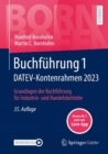 Image for Buchfuhrung 1 DATEV-Kontenrahmen 2023 : Grundlagen der Buchfuhrung fur Industrie- und Handelsbetriebe