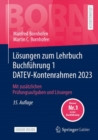 Image for Losungen Zum Lehrbuch Buchfuhrung 1 DATEV-Kontenrahmen 2023: Mit Zusatzlichen Prufungsaufgaben Und Losungen