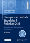 Image for Losungen zum Lehrbuch Steuerlehre 1 Rechtslage 2023